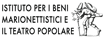 Istituto per i beni Marionettistici e il Teatro Popolare