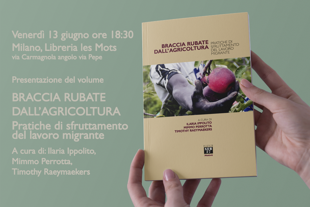 Braccia rubate dall’agricoltura